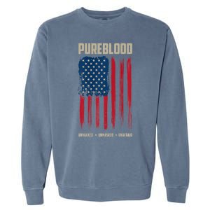 Pureblood American Flag Pure Blooded Patriot Garment-Dyed Sweatshirt