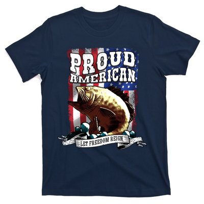 Proud American Flag Let Freedom Reign Fishing T-Shirt