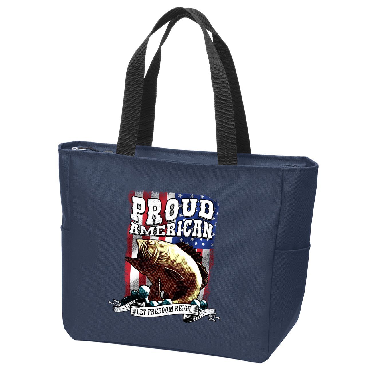 Proud American Flag Let Freedom Reign Fishing Zip Tote Bag