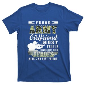 Proud Army Friend Most People Gift T-Shirt