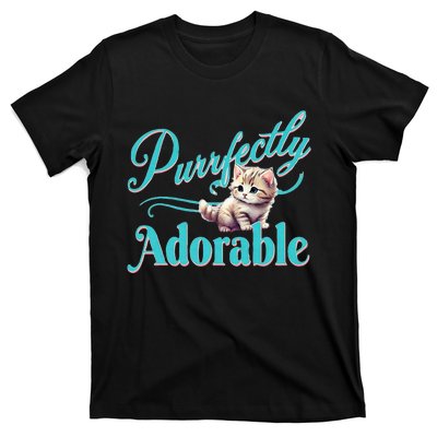 Purrfectly Adorable Fluffy Kitten Kitty Cat Funny Graphic T-Shirt