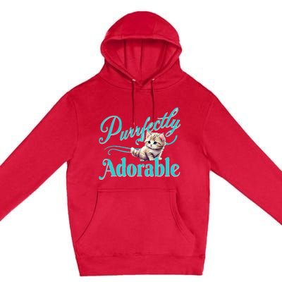 Purrfectly Adorable Fluffy Kitten Kitty Cat Funny Graphic Premium Pullover Hoodie