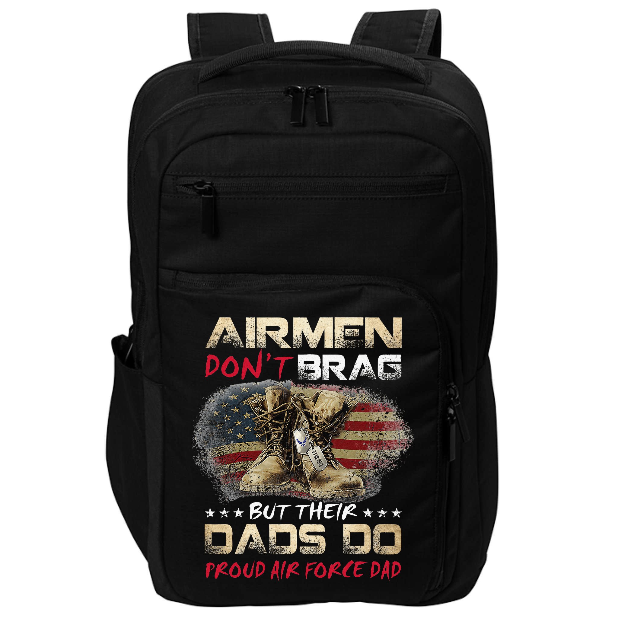 Proud Air Force Dad Air Force Graduation Air Tee Impact Tech Backpack