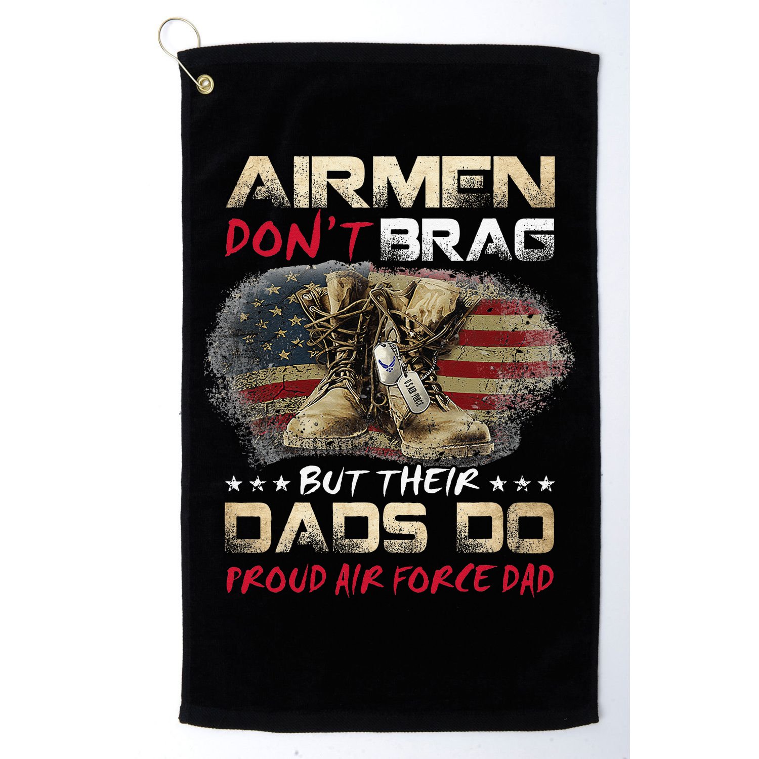 Proud Air Force Dad Air Force Graduation Air Tee Golf Towel
