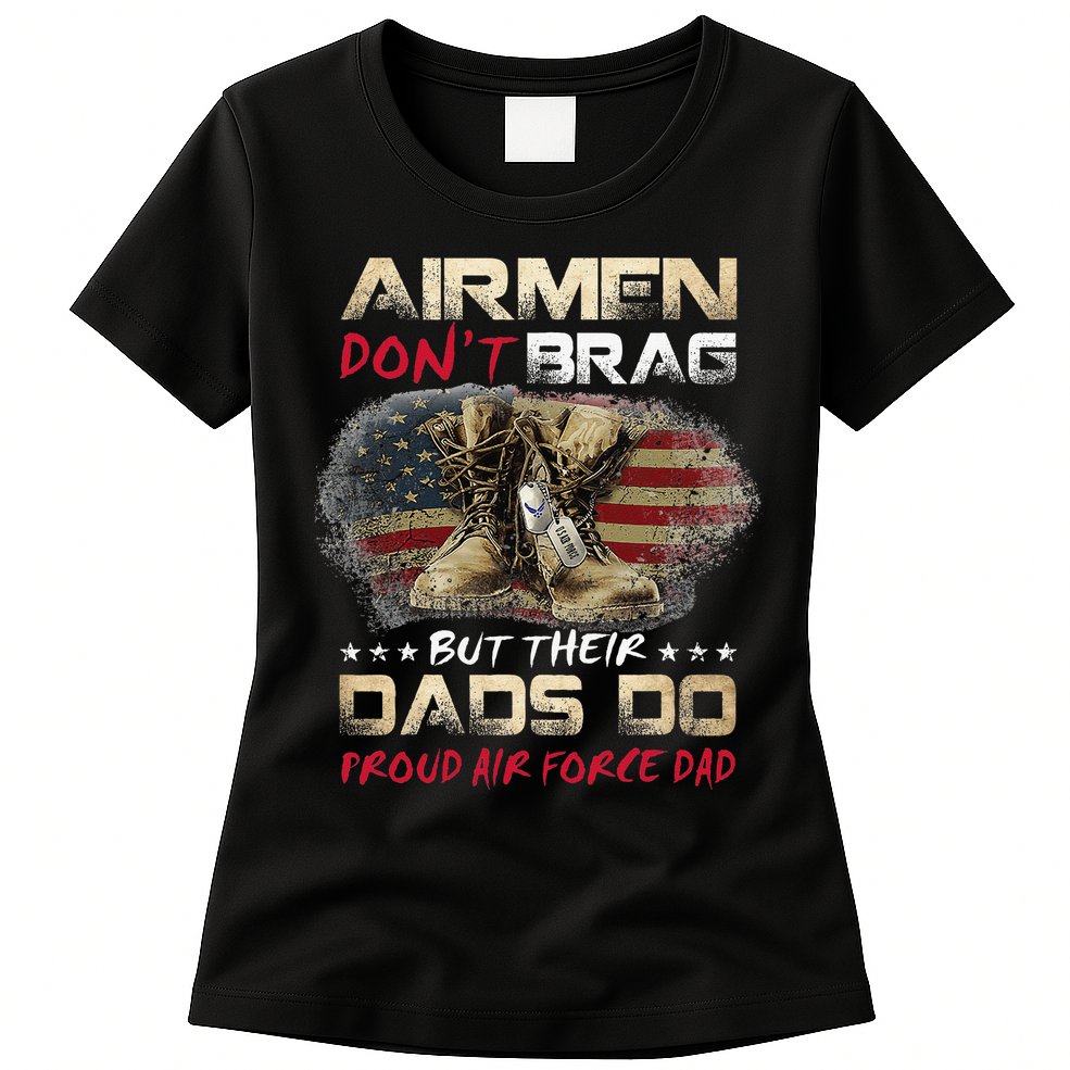 Proud Air Force Dad Air Force Graduation Air Tee Womens T-Shirt