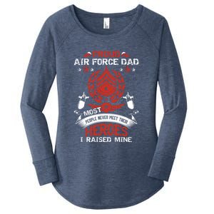 Proud Air Force Dad Most People Never Meet Heroes Fathers Gift Women's Perfect Tri Tunic Long Sleeve Shirt