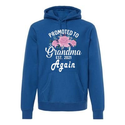 Pregnancy Announcet For GrandparentsPromoted To Grandma Gift Premium Hoodie