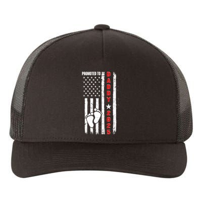 Patriotic American Flag Promoted To Daddy 2025 Yupoong Adult 5-Panel Trucker Hat