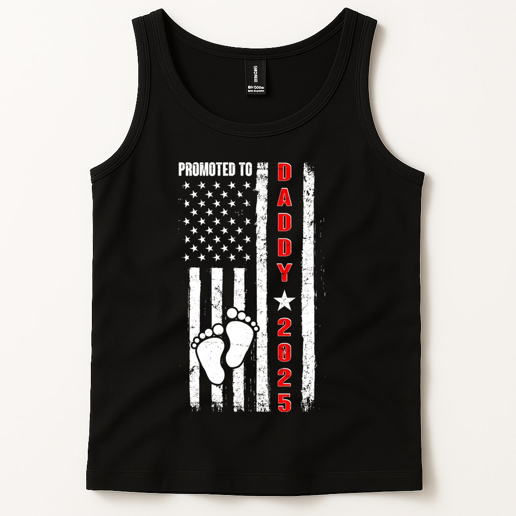 Patriotic American Flag Promoted To Daddy 2025 Tank Top