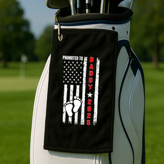 Patriotic American Flag Promoted To Daddy 2025 Golf Towel