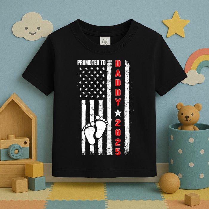 Patriotic American Flag Promoted To Daddy 2025 Toddler T-Shirt