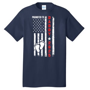 Patriotic American Flag Promoted To Daddy 2025 Tall T-Shirt