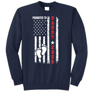 Patriotic American Flag Promoted To Daddy 2025 Tall Sweatshirt