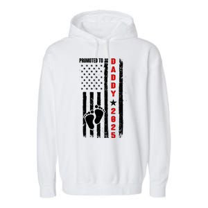 Patriotic American Flag Promoted To Daddy 2025 Garment-Dyed Fleece Hoodie