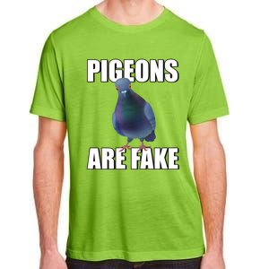 Pigeons Are Fake Liars Birds Are Not Real Spies Gift Adult ChromaSoft Performance T-Shirt