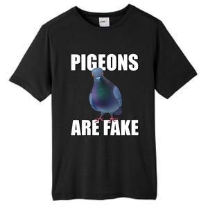 Pigeons Are Fake Liars Birds Are Not Real Spies Gift Tall Fusion ChromaSoft Performance T-Shirt