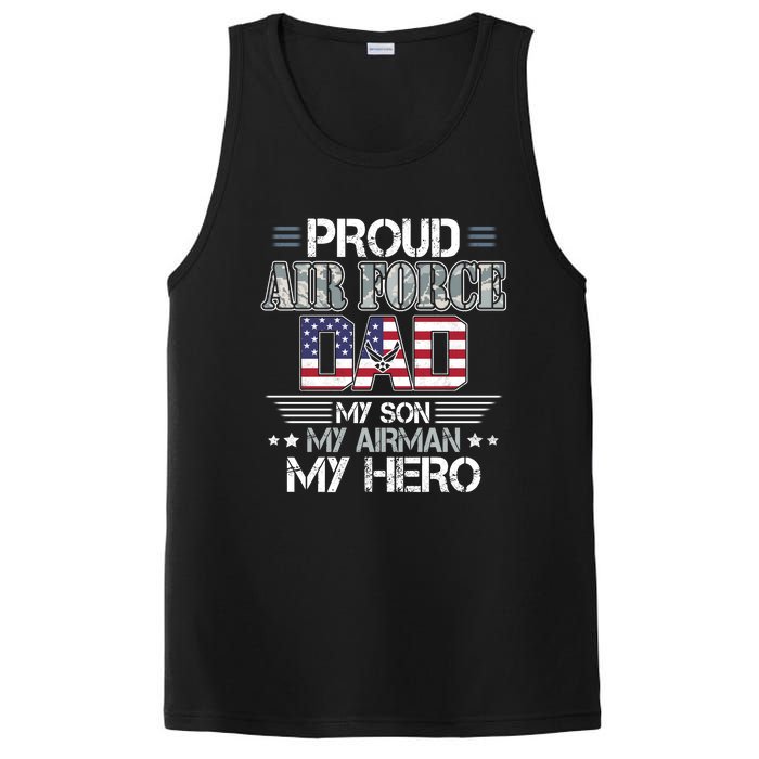 Proud Air Force Dad My Son My Airman My Hero PosiCharge Competitor Tank