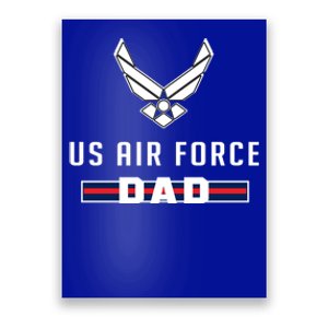 Proud Air Force Dad Military Pride Gift Poster