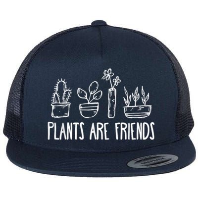 Plants Are Friends Flat Bill Trucker Hat