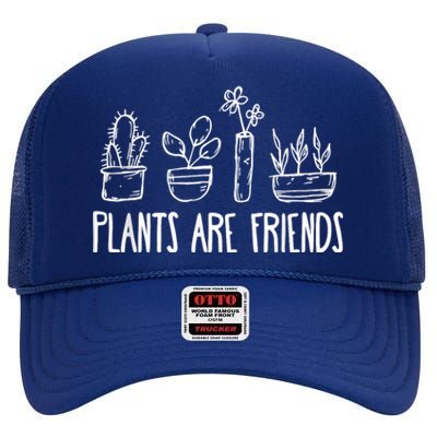 Plants Are Friends High Crown Mesh Back Trucker Hat