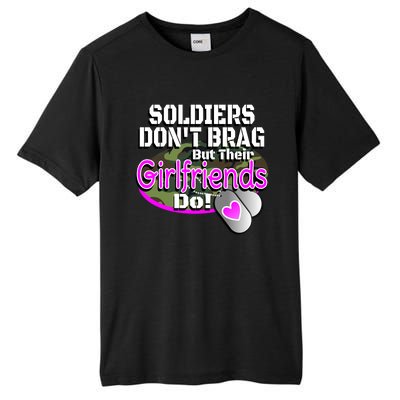 Proud Army Friend Gift Soldiers Don't Brag Military Tall Fusion ChromaSoft Performance T-Shirt