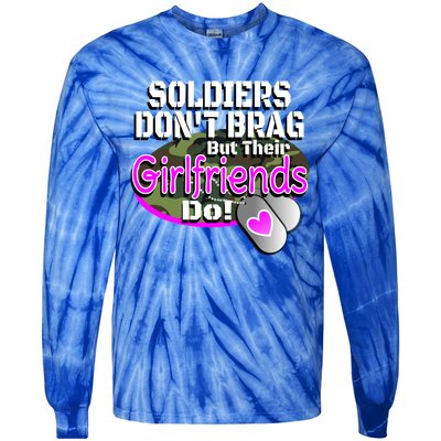 Proud Army Friend Gift Soldiers Don't Brag Military Tie-Dye Long Sleeve Shirt