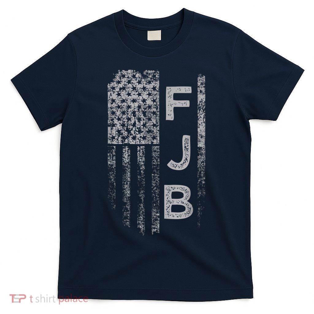 Pro America Flag Fuck Biden FJB T-Shirt