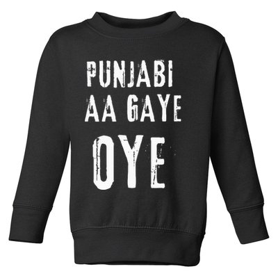 Punjabi Aa Gaye Oye Tonight Diljit Dosanjh Toddler Sweatshirt