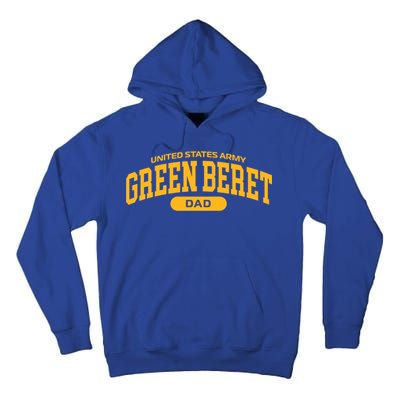 Proud Army Green Beret Dad Meaningful Gift Tall Hoodie