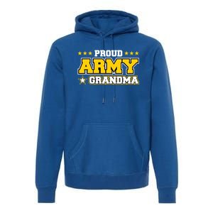 Proud Army Grandma Gift Us Military Grandma Family Premium Hoodie