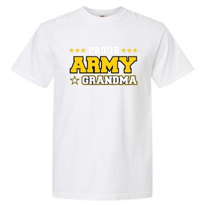 Proud Army Grandma Gift Us Military Grandma Family Garment-Dyed Heavyweight T-Shirt