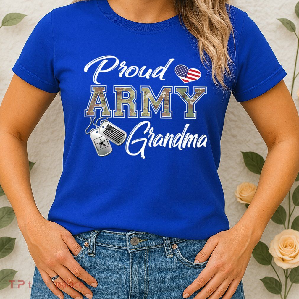 Proud Army Grandma Shirt Military Pride Womens T-Shirt