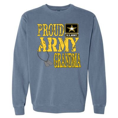 Proud Army Grandma Gift Military Pride Sweater Gift Garment-Dyed Sweatshirt