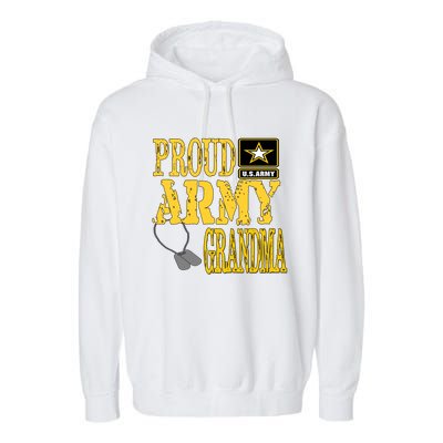 Proud Army Grandma Gift Military Pride Sweater Gift Garment-Dyed Fleece Hoodie