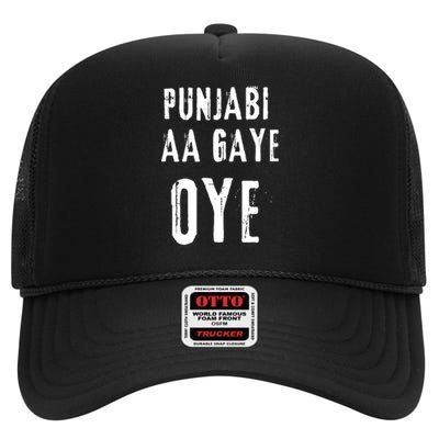 Punjabi Aa Gaye Oye Tonight Diljit Dosanjh High Crown Mesh Back Trucker Hat