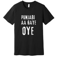 Punjabi Aa Gaye Oye Tonight Diljit Dosanjh Premium T-Shirt