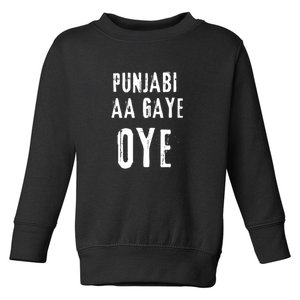 Punjabi Aa Gaye Oye Tonight Diljit Dosanjh Toddler Sweatshirt