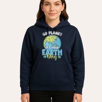 Planet Anniversary Go Planet Its Your Earth Day Hoodie