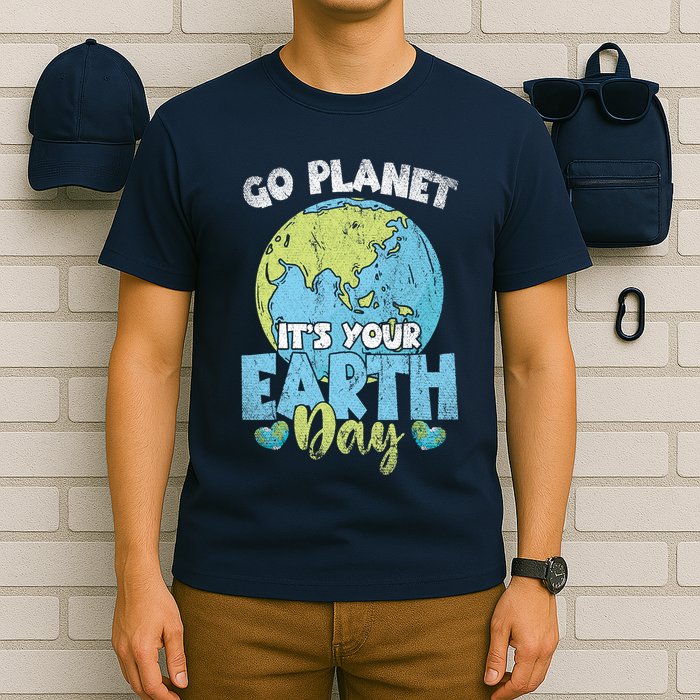 Planet Anniversary Go Planet Its Your Earth Day T-Shirt