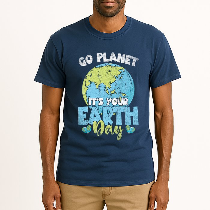 Planet Anniversary Go Planet Its Your Earth Day Tall T-Shirt