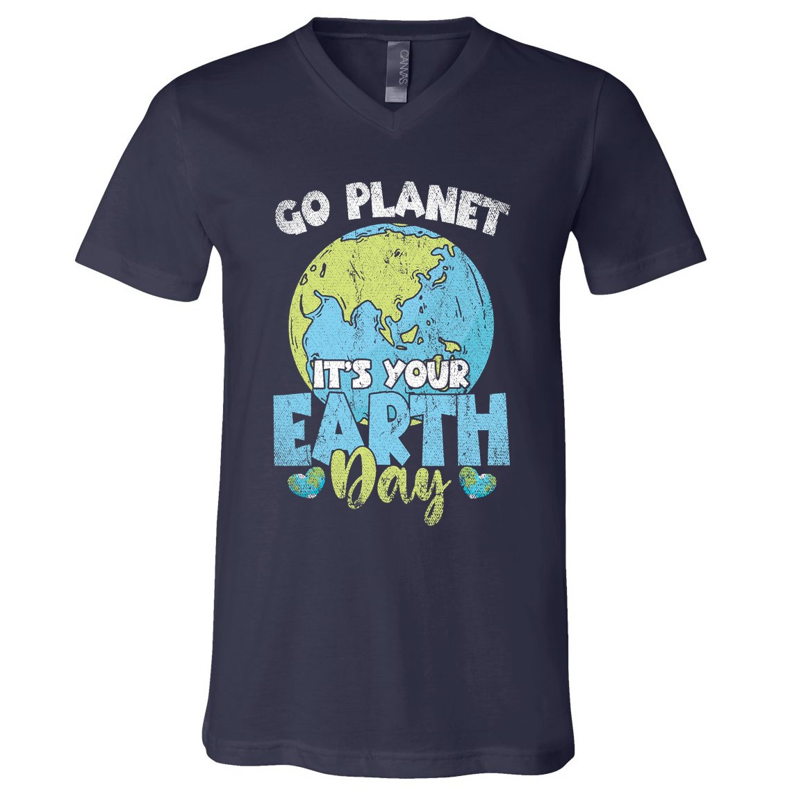 Planet Anniversary Go Planet Its Your Earth Day V-Neck T-Shirt
