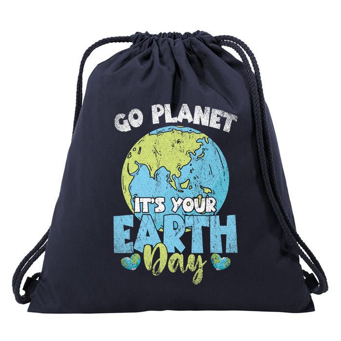 Planet Anniversary Go Planet Its Your Earth Day Drawstring Bag