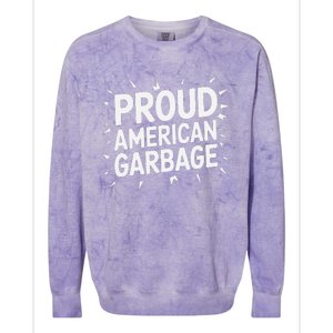 Proud American Garbage Colorblast Crewneck Sweatshirt