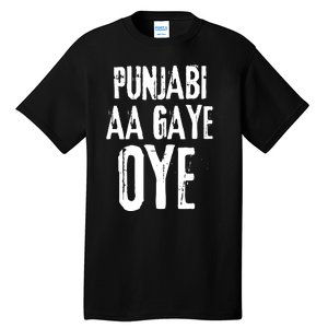 Panjabi Aa Gaye Oye Diljit Dosanjh Tall T-Shirt