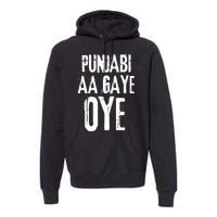 Panjabi Aa Gaye Oye Diljit Dosanjh Premium Hoodie