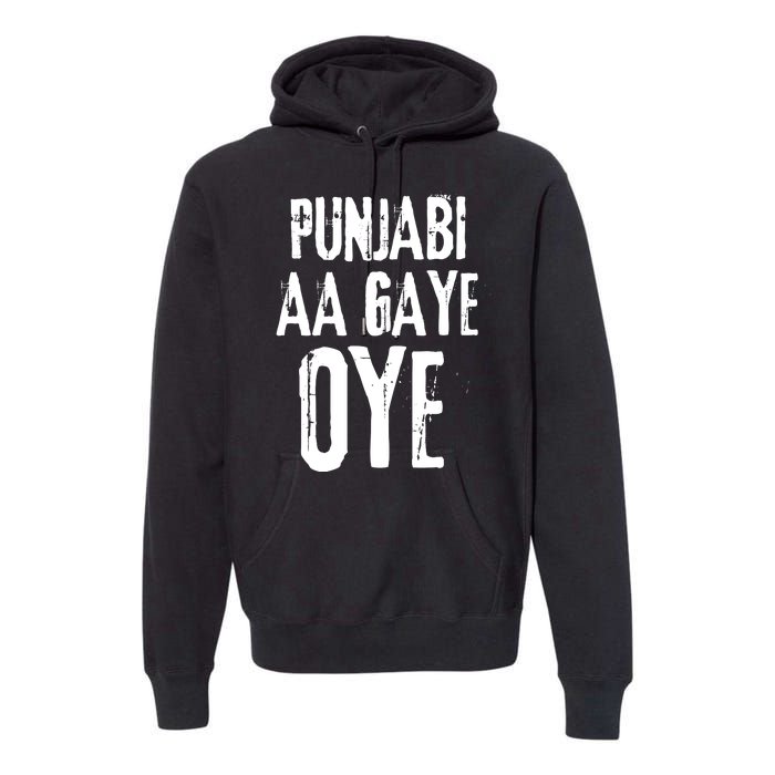 Panjabi Aa Gaye Oye Diljit Dosanjh Premium Hoodie