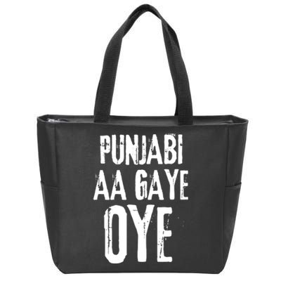 Panjabi Aa Gaye Oye Diljit Dosanjh Zip Tote Bag