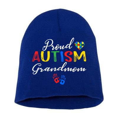 Proud Autism Grandmom Autism Awareness Day Autistic Support Gift Short Acrylic Beanie