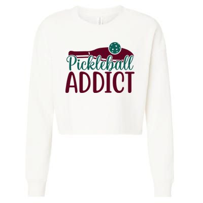 Pickleball Addict Gift For Player Sport Team Cropped Pullover Crew