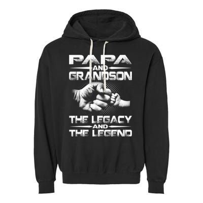 Papa And Grandson The Legend And The Legacy TShirt Garment-Dyed Fleece Hoodie